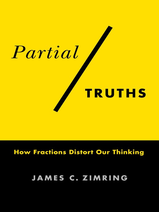 Title details for Partial Truths by James C. Zimring - Available